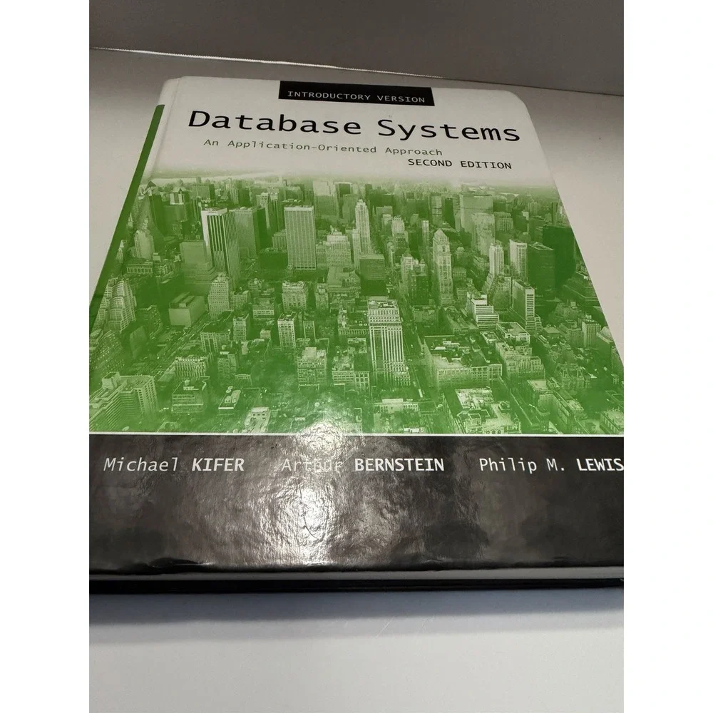 Database Systems Application-Oriented Approach 2nd Ed Kifer Bernstein Lewis Book